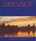 Dresden. Silhouetten einer Stadt