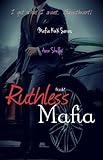 Ruthless Mafia (Mafia KinX Book 2) (English Edition)