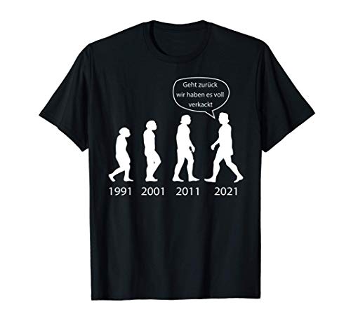 Lustig Evolution Lockdown Quarantäne wir haben es verkackt T-Shirt