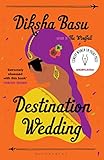 Destination Wedding: Shortlisted for the 2021 Comedy Women in Print Prize (English Edition)