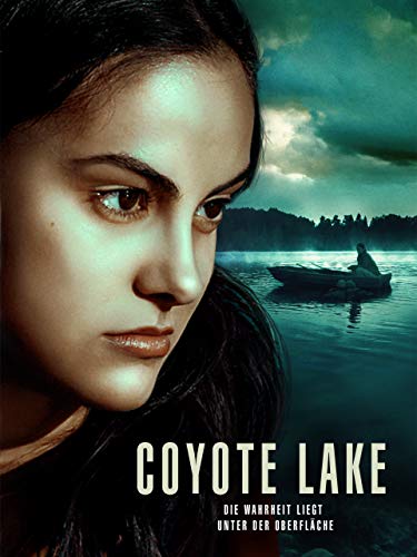 Coyote Lake - Die Wahrheit liegt unter der Oberfläche [dt./OV]