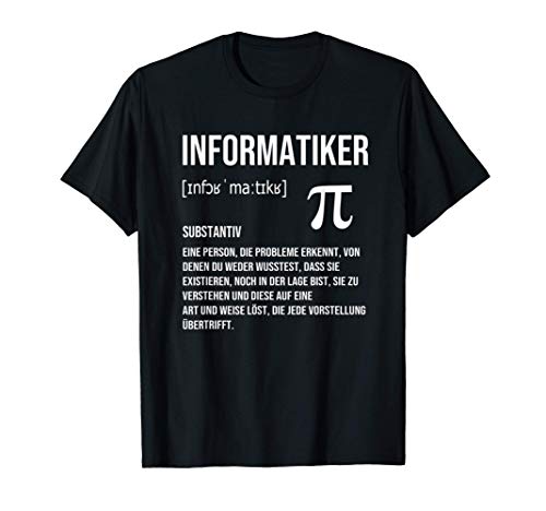 Informatiker Definition | Lustiges Programmierer IT T-Shirt T-Shirt