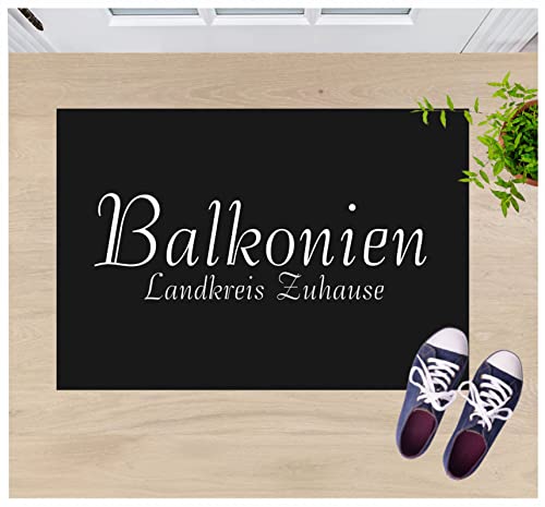 Crealuxe Fussmatte – “ Balkonien “ - 60x40 cm - Gummi Rückseite / rutschfest - Filzoberfläche - Bedruckte Türmatte - Innenmatte - Schmutzmatte