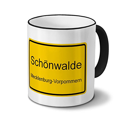 Städtetasse Schönwalde - Design Ortsschild - Stadt-Tasse, Kaffeebecher, City-Mug, Becher, Kaffeetasse - Farbe Schwarz