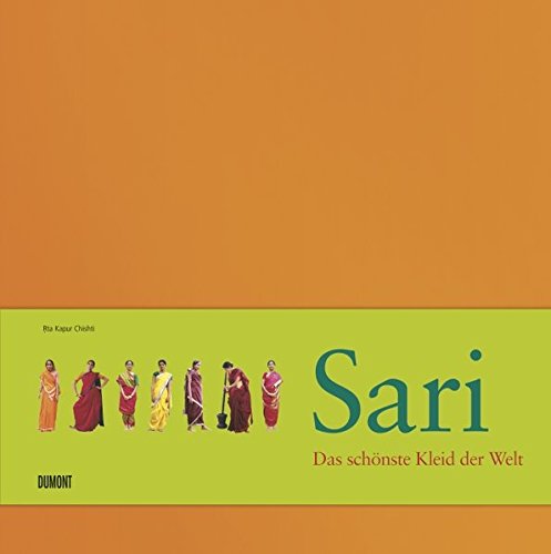 Sari: Das schönste Kleid der Welt