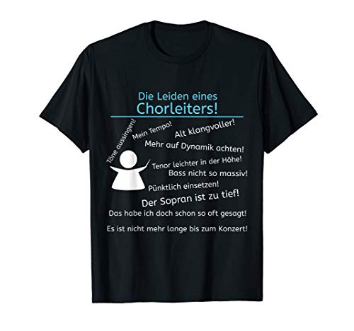 Chorleiter lustiges Chor Dirigent Musiker Design T-Shirt