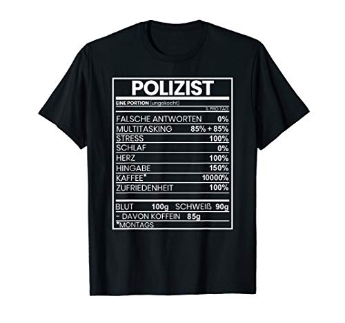 Lustiges Polizist Geschenk-Idee Polizei Spruch T-Shirt