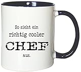 Mister Merchandise Kaffeetasse Becher So Sieht EIN richtig Cooler Chef
