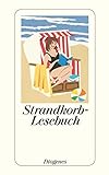 Strandkorb-Lesebuch: Originalausgabe (detebe)