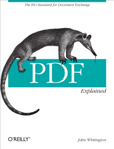 PDF Explained: The ISO Standard for Document Exchange (English Edition)