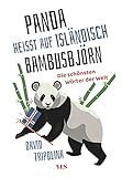 'Panda' heißt auf Isländisch 'Bambusbjörn': Die schönsten Wörter der Welt