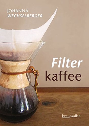 Filterkaffee: Der neue Kaffeetrend