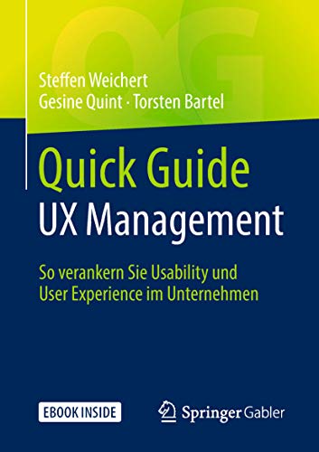 Quick Guide UX Management: So verankern Sie Usability und User Experience im Unternehmen