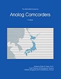 The 2023-2028 Outlook for Analog Camcorders in Japan