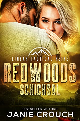 Redwoods Schicksal (Linear Tactical Reihe 10)