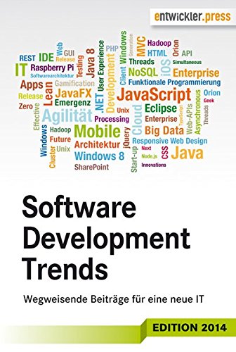 Software Development Trends: Wegweisende Beiträge für eine neue IT