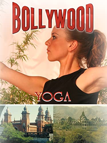 Bollywood Yoga