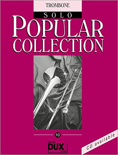 Popular Collection 10 Posaune Solo: Trombone Solo