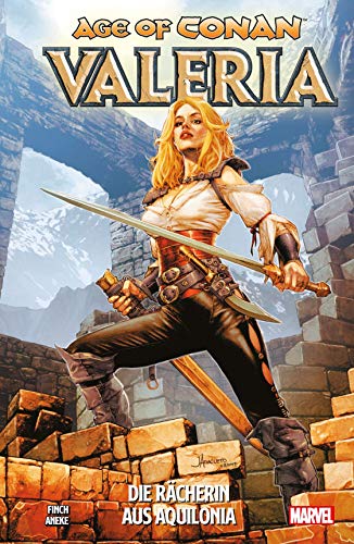 Age of Conan: Valeria: Die Rächerin aus Aquilonia