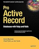 Pro Active Record: Databases with Ruby and Rails