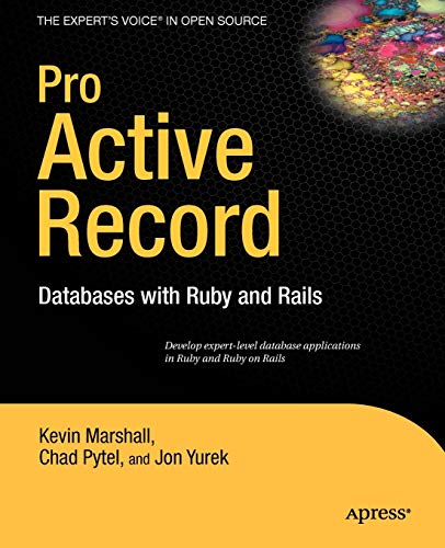 Pro Active Record: Databases with Ruby and Rails