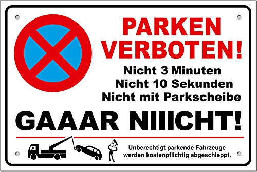PREMIUM PS01 Parkverbotsschild lustig Schild Parken verboten inkl. Schrauben & Löcher / 300 x 200 x 3 mm