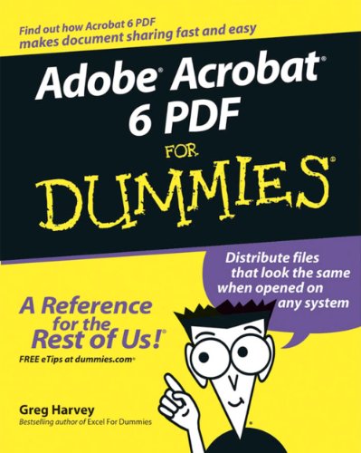 Adobe Acrobat 6 PDF for Dummies (English Edition)