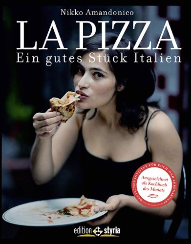 La Pizza: Ein gutes Stück Italien