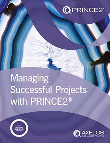Managing Successful Projects with PRINCE2 2017 Edition (English Edition)