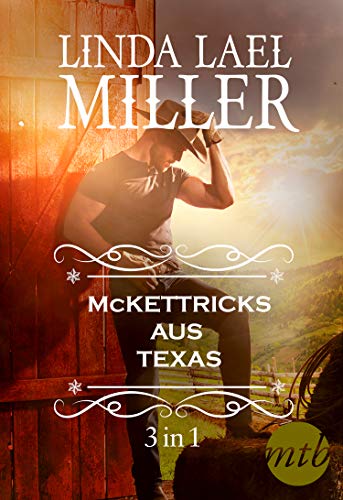 Die McKettricks aus Texas (3-teilige Serie) (eBundle)