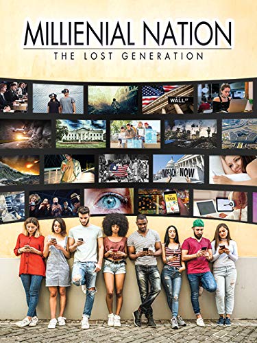 Millennial Nation: The Lost Generation