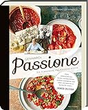 Gennaros Passione - Die klassische italienische Küche - Kochbuch mit über 100 köstlichen Rezepten aus Italien (Gennaro Contaldo Kochbücher)