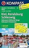Kiel - Rendsburg - Schleswig: Wanderkarte mit Aktiv Guide, Radrouten und Reitwegen. GPS-genau. 1:50000: Naturpark Hüttener Berge, Naturpark Westensee. ... GPS-genau (KOMPASS-Wanderkarten, Band 714)