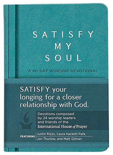 Satisfy My Soul: A 40-day Worship Devotional