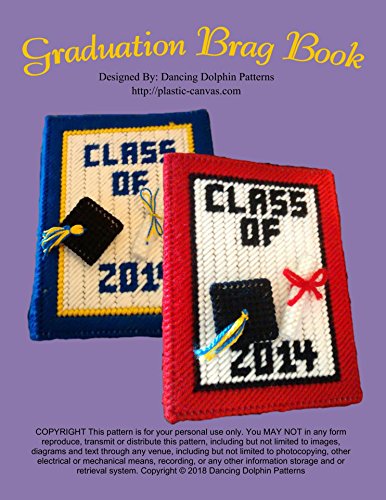 Graduation Brag Book: Plastic Canvas Pattern (English Edition)