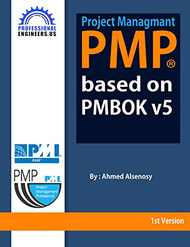 Project Management PMP: based on PMBOK 5 (English Edition)