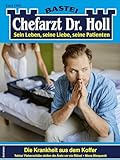 Chefarzt Dr. Holl 1989: Die Krankheit aus dem Koffer