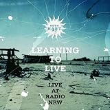 Learning To Live (Live at Radio NRW)