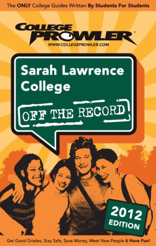 Sarah Lawrence College 2012 (English Edition)