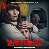 Blood Red Sky (Music from the Netflix Original Film)