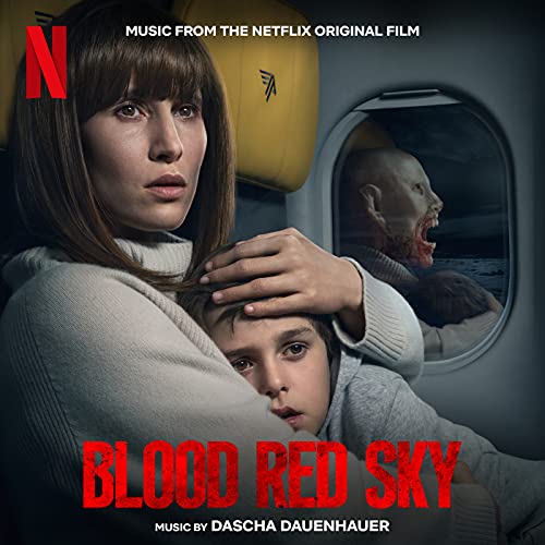 Blood Red Sky (Music from the Netflix Original Film)