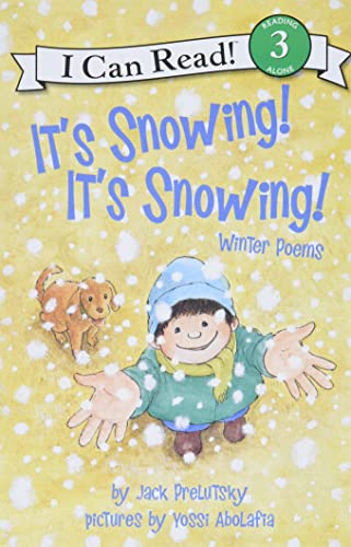 It's Snowing! It's Snowing!: Winter Poems