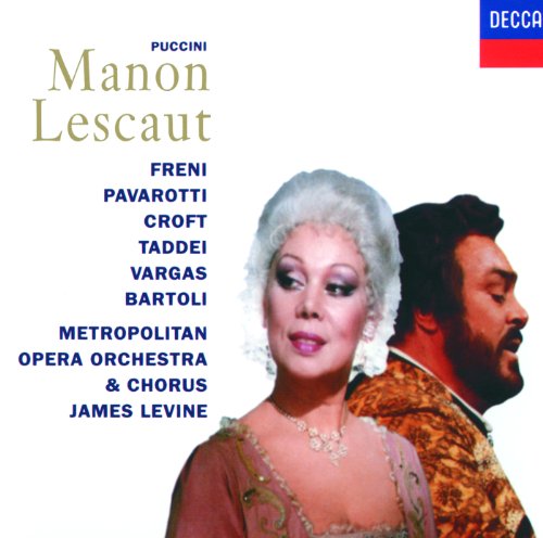 Puccini: Manon Lescaut / Act 2 - Poichè tu vuoi saper?