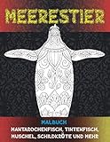 Meerestier - Malbuch - Mantarochenfisch, Tintenfisch, Muschel, Schildkröte und mehr 🐠 🐳 🐢 🐬 🐸 🐟 🐧 🐙