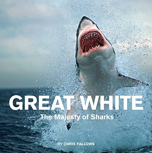 Great White: The Majesty of Sharks (English Edition)