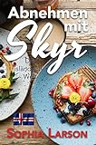 Abnehmen mit Skyr. Die isländische Welt. Alles zum Thema Skyr. Langfristig, gesund und überraschend schnell zu Ihrem Traumgewicht. Plus