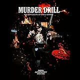 Murder Drill [Explicit]