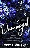 Damaged: Dark New Adult (Unfolding 4)