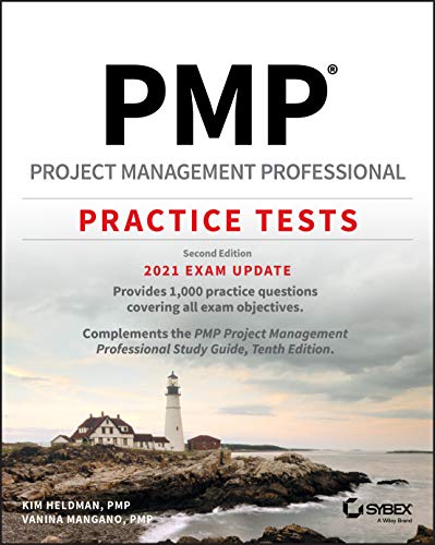 PMP Project Management Professional Practice Tests: 2021 Exam Update