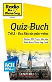 Radio Bonn/Rhein-Sieg Quiz-Buch: Teil 2 – Das Rätseln geht weiter